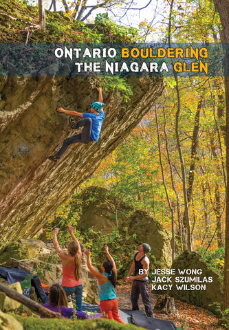 Ontario Bouldering The Niagara Glen - Guidebook